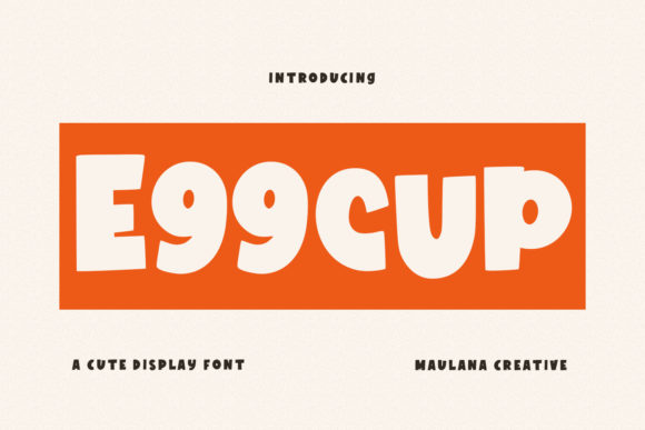 Eggcup: A Playful Display Font for Handmade Labels & Printables