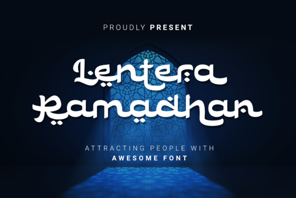 Lentera Ramadhan: A Warm, Elegant Arabic Display Font for Crafters