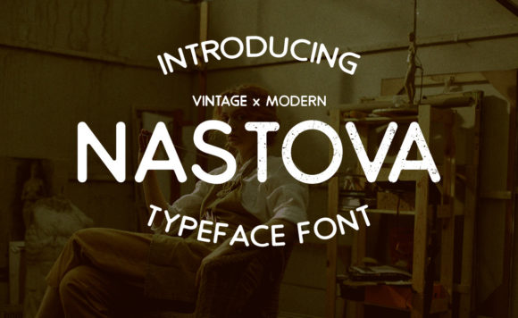 Nastova: A Vintage Display Font That Sells